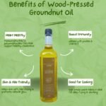 Wood-Pressed Groundnut Oill-benefits